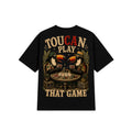 Toucan Play That Game Tee